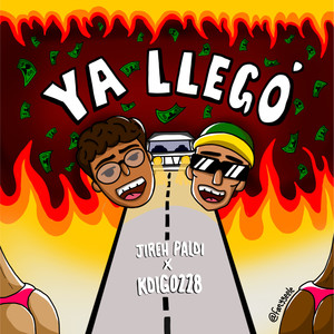 Ya Llegó (Explicit)