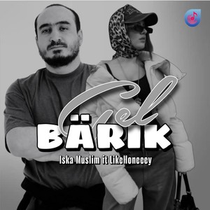 Getir Bärik (Explicit)