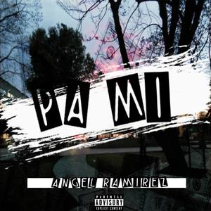 Pa Mi (Explicit)