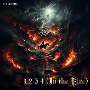 1 2 3 4 (In the Fire)