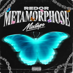 Metamorphose Mixtape (Explicit)