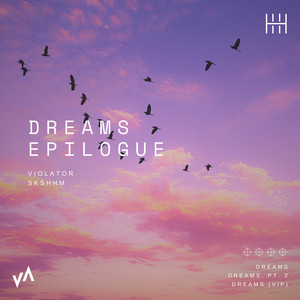 Dreams Epilogue