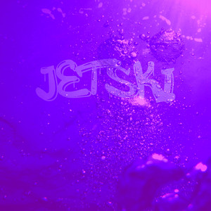 Jetski (Explicit)