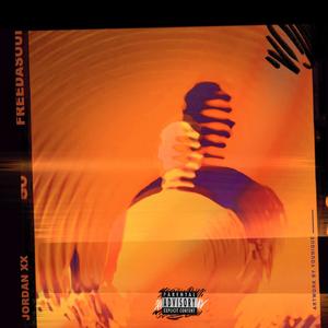 FREEDASOUL (feat. Jxdece) (Explicit)