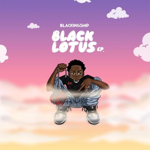 Black Lotus EP (Explicit)