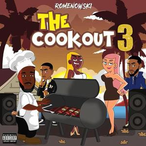 The Cookout 3 (Explicit)