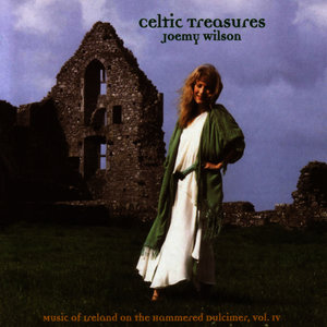 Celtic Treasures - Music of Ireland on the Hammered Dulcimer, Vol. IV