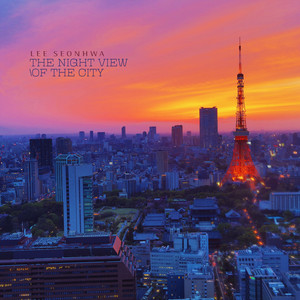 도시의 야경은 (The Night View Of The City)