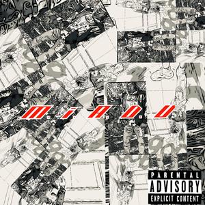 M.i.A.D.U 1.0 (Explicit)