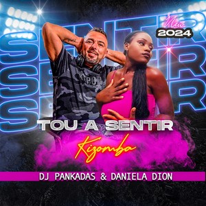 Tou a Sentir (feat. Daniela Dion)