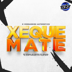 DJ Alex NVR - O VERDADEIRO AUTOMOTIVO XEQUE MATE