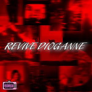 R€VIVE DIOGANNE !