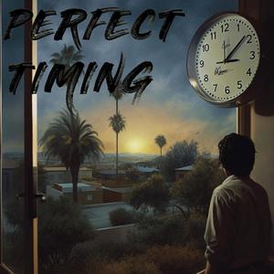 Perfect Timing (Explicit)