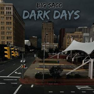 DARK DAYS (Explicit)