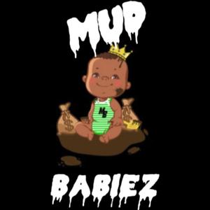 MudBabiezLLC (Explicit)