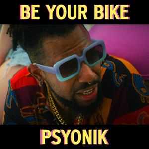 Be Your Bike