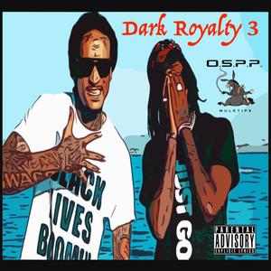 Dark Royalty 3 (Explicit)