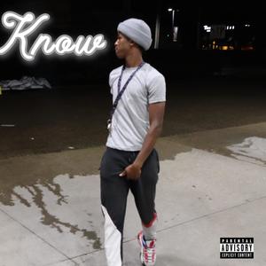 Know (Explicit)