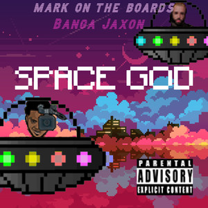 Space God (Explicit)