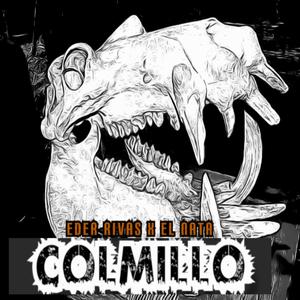 Colmillo (Explicit)