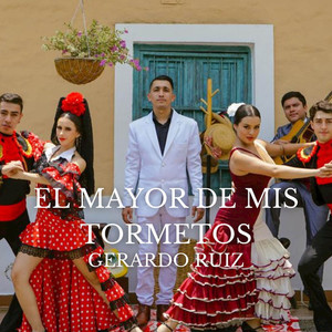 El mayor de mis tormentos