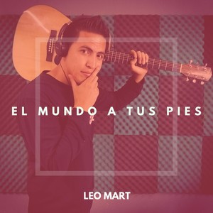 El Mundo a Tus Pies