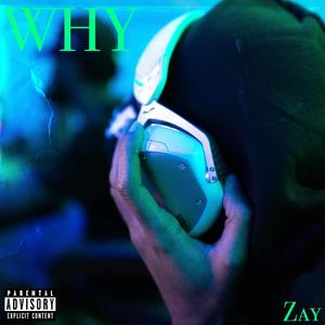 Why (Explicit)