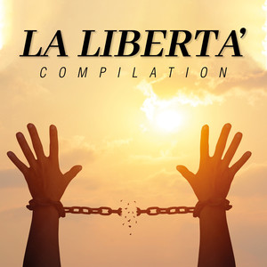 La libertà compilation