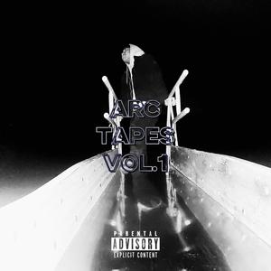 Arc Tapes, Vol. 1 (Explicit)