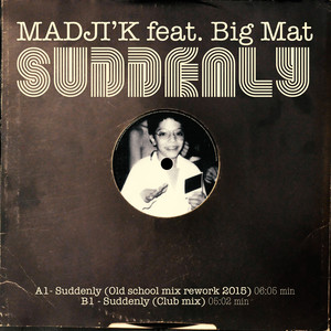 Suddenly[Club Edit]