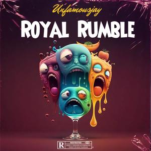 Royal Rumble (Explicit)