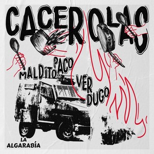 Cacerolas / Maldito Paco Verdugo (Explicit)