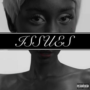 ISSUES (Explicit)
