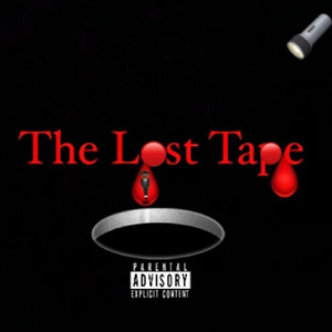 The Lost Tape (Explicit)