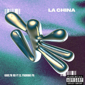 La China (feat. El Padrino pa)