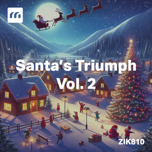 Santa's Triumph, Vol. 2