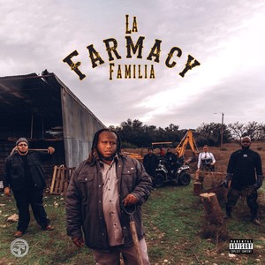 La Farmacy Familia (Explicit)