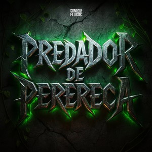 PREDADOR DE PERERECA (Explicit)