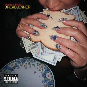 Breadwinner (Explicit)