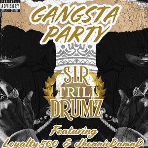 Gangsta Party (Explicit)