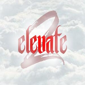 Elevate 2 (Explicit)