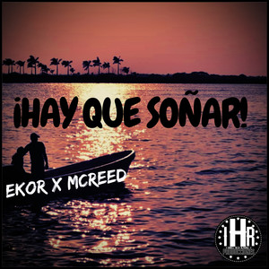 Hay Que Soñar