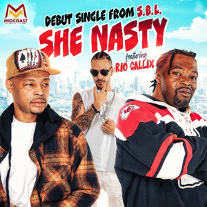 SHE NASTY (Explicit)