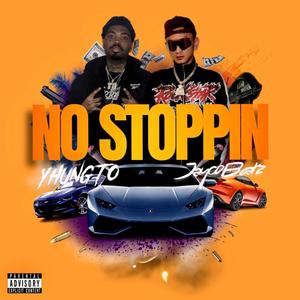 No Stoppin (Explicit)