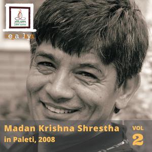 Madan Krishna Shrestha in Paleti (2008, Vol. 2)