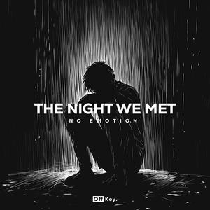 The Night We Met (Techno Version)