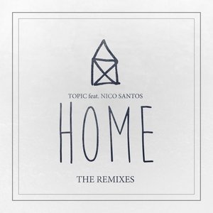 Home (The Remixes)