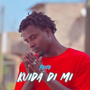 Kuida Di Mi (Explicit)