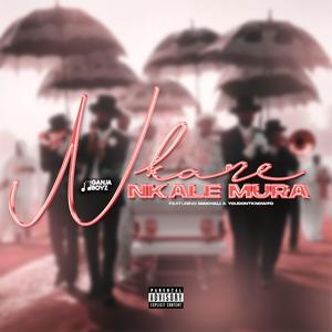 Nkare Nkale Mura (feat. Makhali & youdontknowpd) (Explicit)