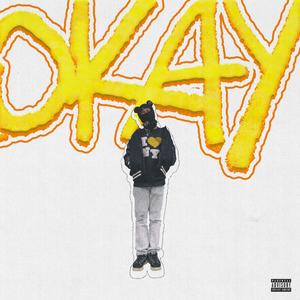 okay! (Explicit)